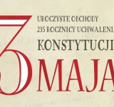 Uroczyste obchody 235. rocznicy uchwalenia Konstytucji 3 Maja w Łęcznej