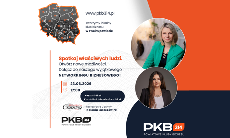 Spotkanie biznesowe PKB 314 — 23 czerwca w Łęcznej