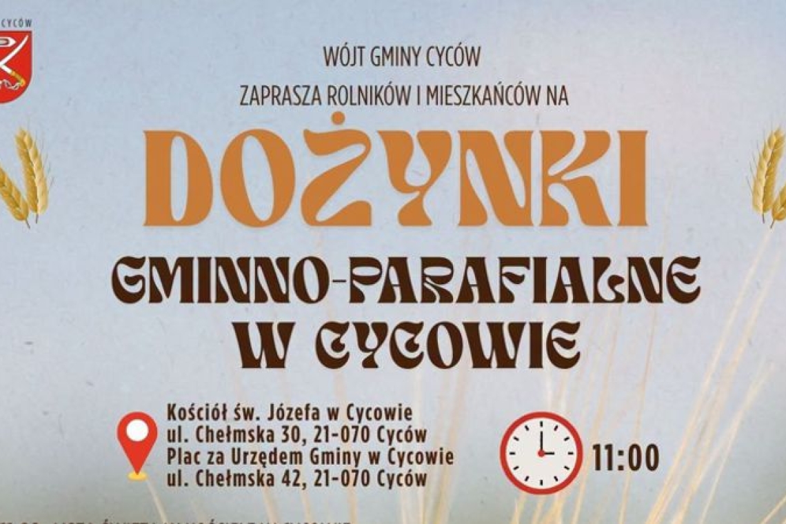 Dożynki Gminno‑Parafialne w Cycowie 2026
